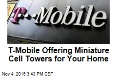 T-Mobile Offering Miniature Cell Towers for Your Home
