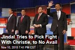 Jindal Tries to Pick Fight With Christie, to No Avail
