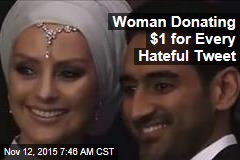 Woman Donating $1 for Every Hateful Tweet