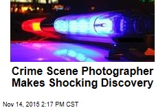 Crime Scene Photographer Makes Shocking Discovery