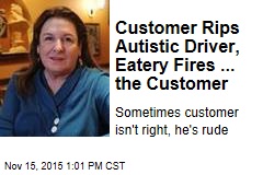 Customer Rips Autistic Driver, Eatery Fires ... the Customer