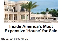 Inside America&#39;s Most Expensive &#39;House&#39; for Sale