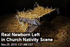 Real Newborn Found in Church Nativity Scene