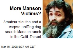More Manson Victims?