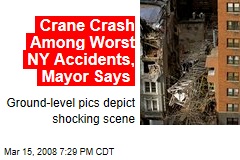 Crane Crash Among Worst NY Accidents, Mayor Says