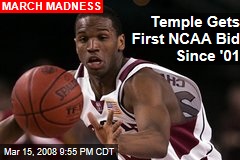 Temple Gets First NCAA Bid Since '01