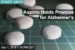 Aspirin Holds Promise for Alzheimer&#39;s