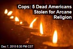 Cops: Priest Stole 5 Dead Bodies for &#39;Medicine&#39;
