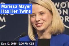 Marissa Mayer Has Her Twins