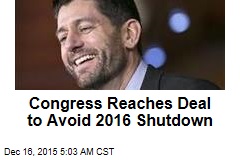 Congress Reaches Deal to Avoid 2016 Shutdown