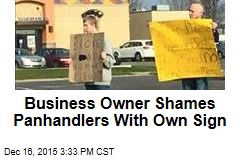 Business Owner Shames Panhandlers With Own Sign