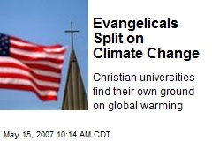 Evangelicals Split on Climate Change