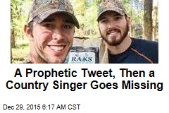 A Prophetic Tweet, Then a Country Singer Goes Missing