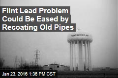 Flint Lead Problem Could Be Eased by Recoating Old Pipes