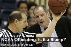 NCAA Officiating: Is It a Slump?