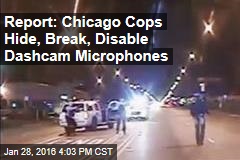 Report: Chicago Cops Hide, Break, Disable Dashcam Microphones