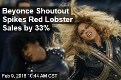 Beyonce Shoutout Spikes Red Lobster Sales by 33%