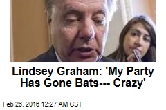 Lindsey Graham Is Not Holding Back