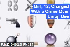Girl, 12, Charged With a Crime Over Emoji Use