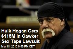 Hulk Hogan Gets $115M in Gawker Sex Tape Lawsuit
