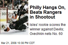 Philly Hangs On, Beats Rangers in Shootout