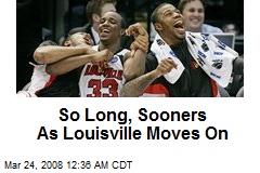 So Long, Sooners As Louisville Moves On