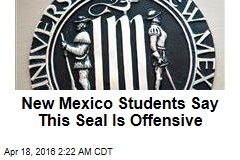 New Mexico Students Say This Seal Is Offensive