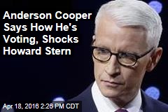 Anderson Cooper Says How He&#39;s Voting, Shocks Howard Stern
