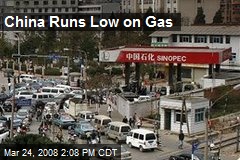 China Runs Low on Gas