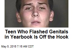 Teen Who Flashed Genitals in Yearbook Is Off the Hook