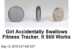 Girl Accidentally Swallows Fitness Tracker. It Still Works