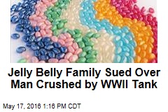 Jelly Belly Family Sued Over Man Crushed by WWII Tank