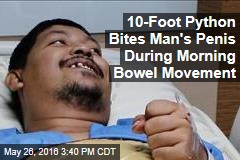 10-Foot Python Bites Man&#39;s Penis During Morning Bowel Movement