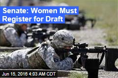 Senate: Women Must Register for Draft