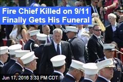 Fire Chief Killed on 9/11 Finally Gets His Funeral