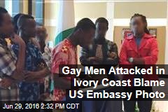 Gay Men Attacked in Ivory Coast Blame US Embassy Photo