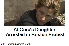 Al Gore&#39;s Daughter Arrested Protesting Natural Gas Pipeline