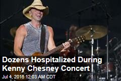 Dozens Hospitalized During Kenny Chesney Concert