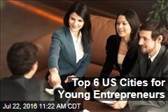 Top 6 US Cities for Young Entrepreneurs