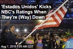 &#39;Estados Unidos&#39; Helps Kick NBC&#39;s Ratings When They&#39;re Down