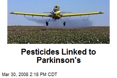Pesticides Linked to Parkinson's