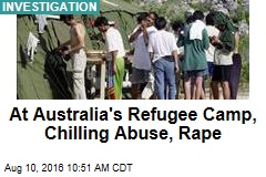 At Australia&#39;s Refugee Camp, Chilling Abuse, Rape