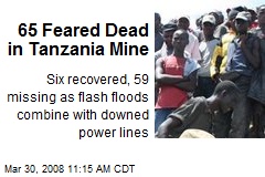 65 Feared Dead in Tanzania Mine