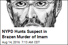 NYPD Hunts Suspect in Brazen Murder of Imam