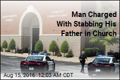 Man Charged With Stabbing Father in Church