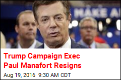 Trump Campaign Exec Paul Manafort Resigns