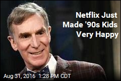 Netflix Just Made &#39;90s Kids Very Happy