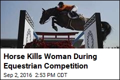 Woman Crushed by Horse During Equestrian Competition