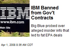 IBM Banned from Gov't Contracts