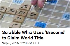 Scrabble Whiz Uses &#39;Braconid&#39; to Claim World Title